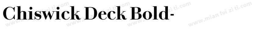 Chiswick Deck Bold字体转换